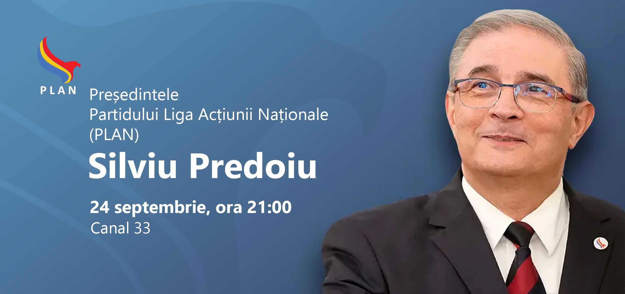 Președintele Partidului Liga Acțiunii Naționale (PLAN), Silviu Predoiu, invitat în cadrul emisiunii Mecanismele Politicii, difuzată de Canal 33